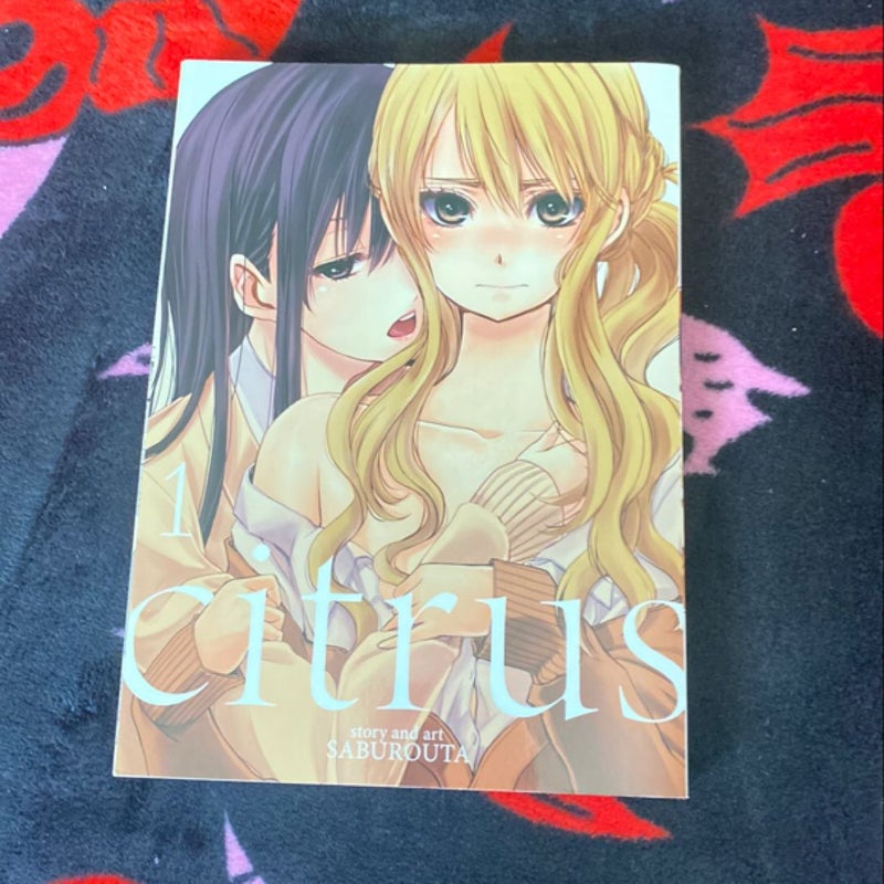 Citrus Vol. 1