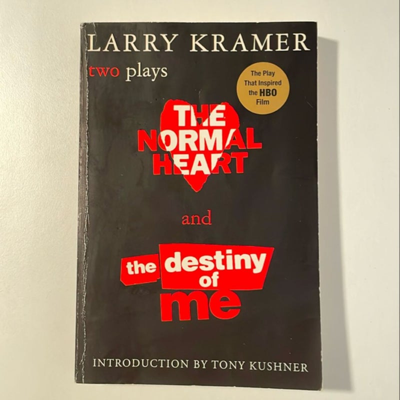 The Normal Heart and the Destiny of Me