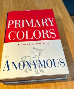 1st ed. * Primary Colors