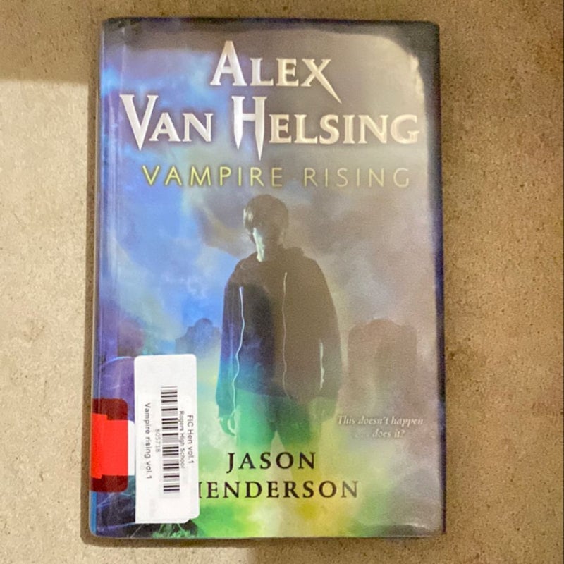 Alex Van Helsing: Vampire Rising