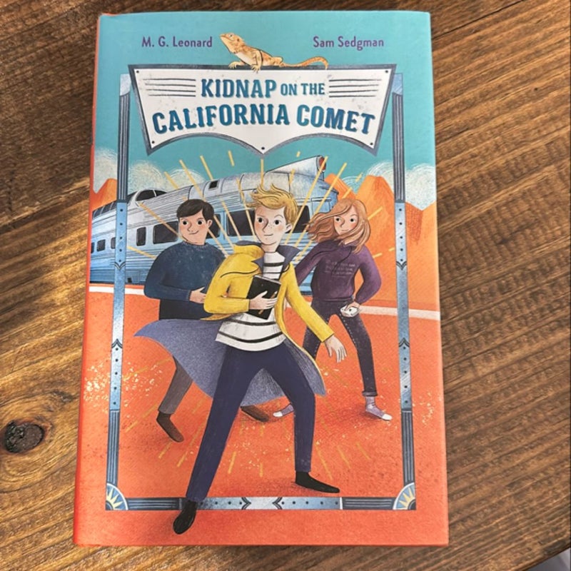 Kidnap on the California Comet: Adventures on Trains #2