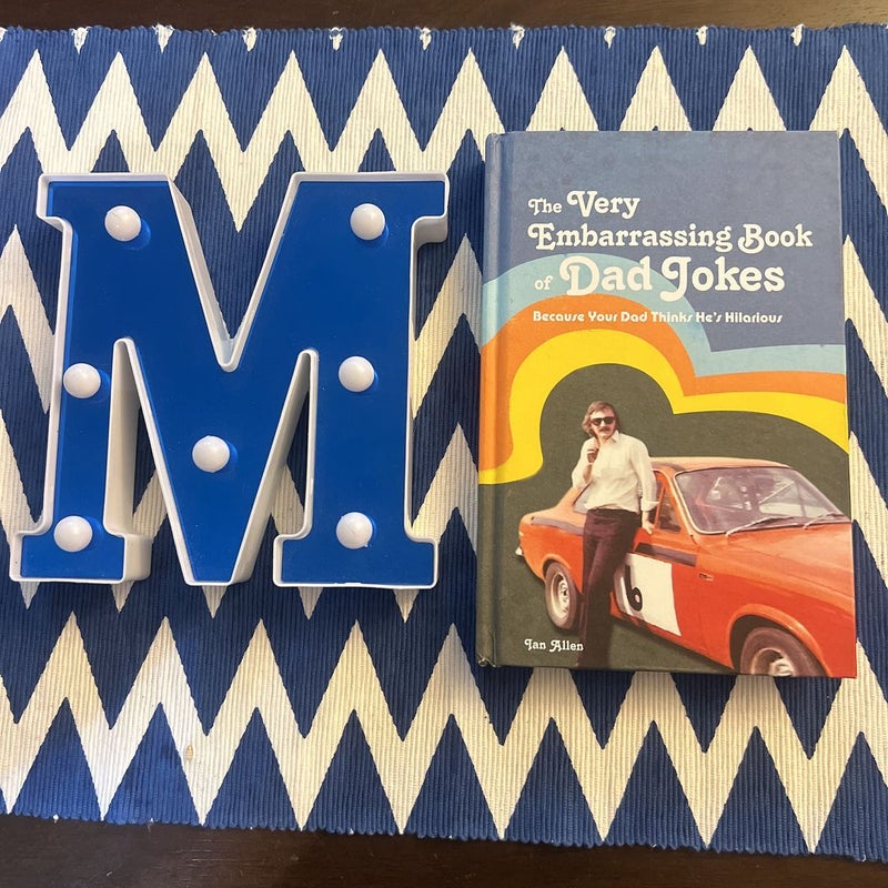 The Very Embarrassing Book of Dad Jokes