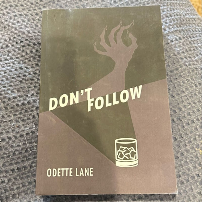 Don't Follow