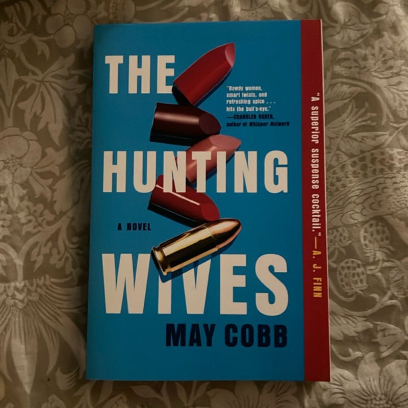 The Hunting Wives