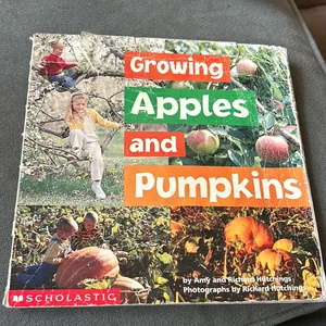Growing Apples and Pumpkins