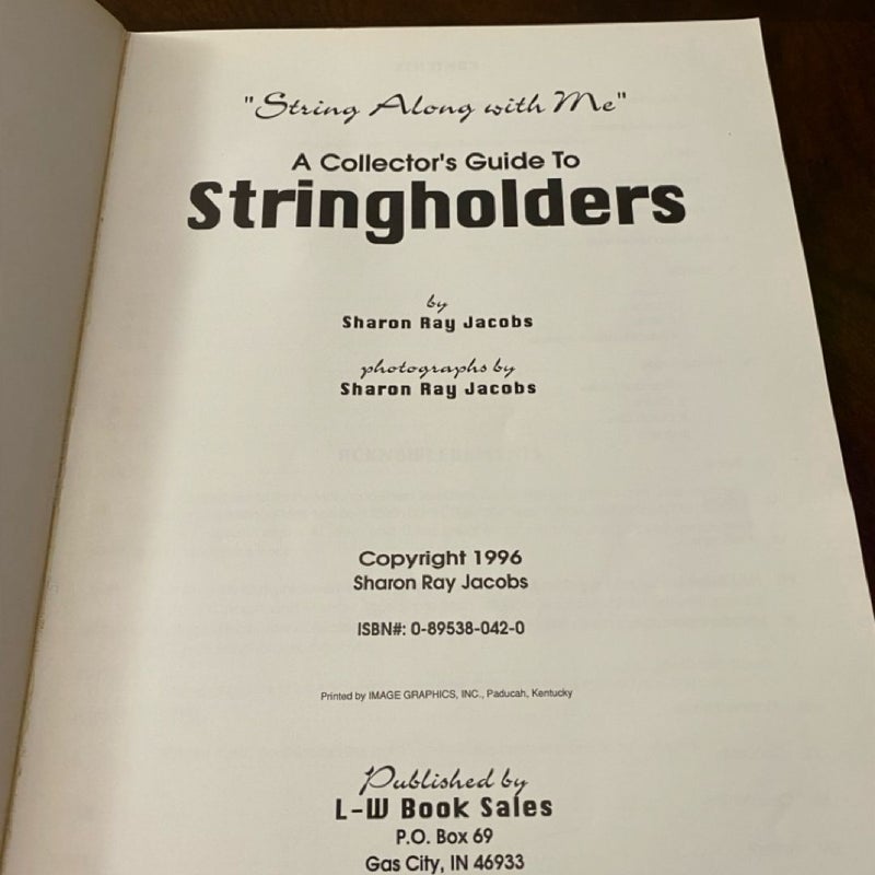 Collector's Guide to Stringholders