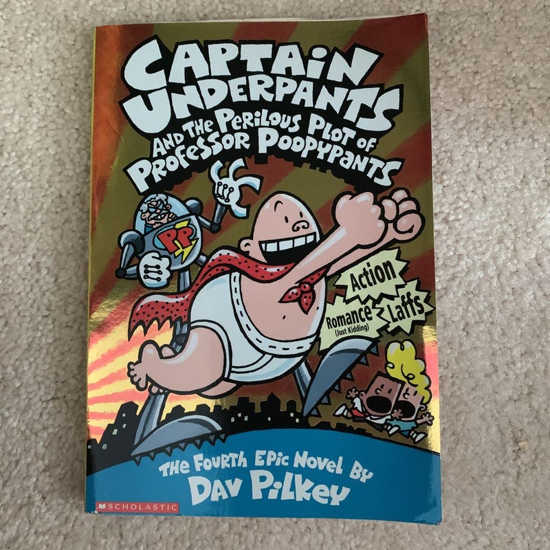 Captain Underpants and the Perilous Plot of Professor Poopypants