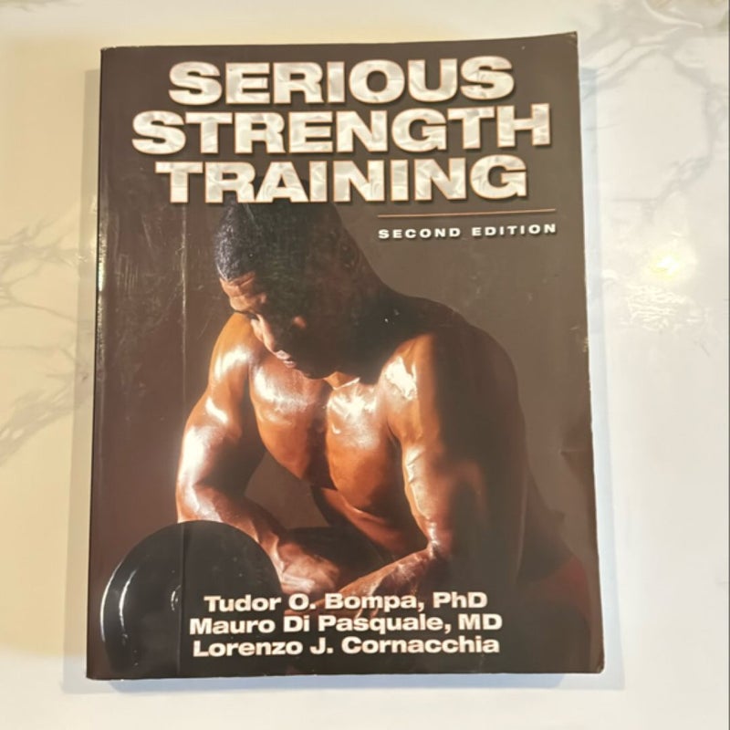 Serious Strength Training