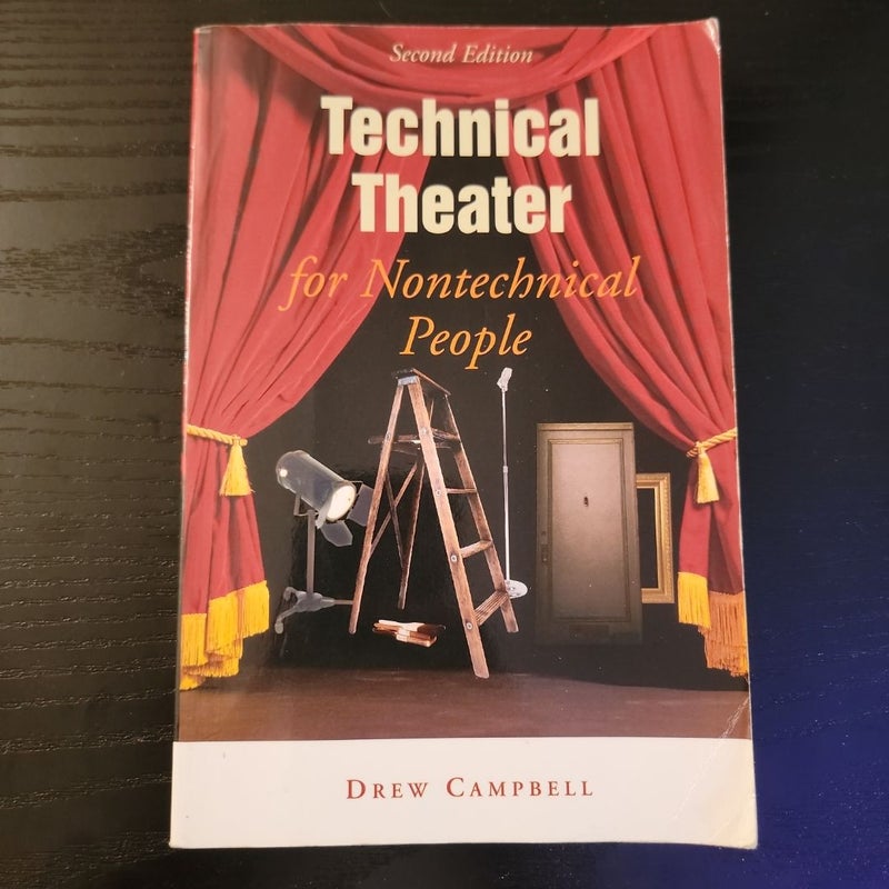 Technical Theater for Nontechnical People