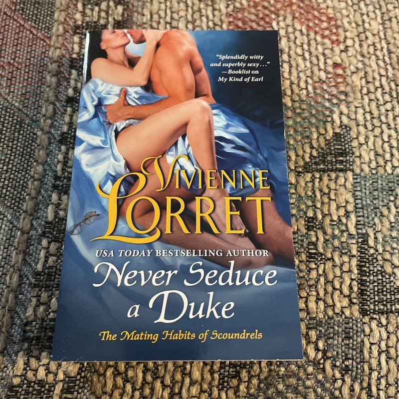 Never Seduce a Duke