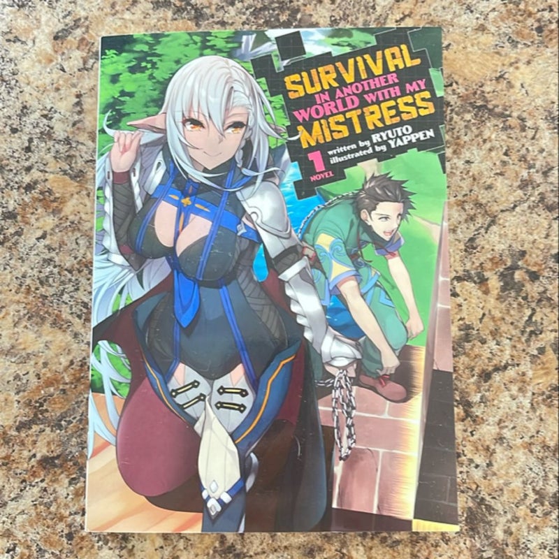 Survival in Another World with My Mistress! (Light Novel) Vol. 1