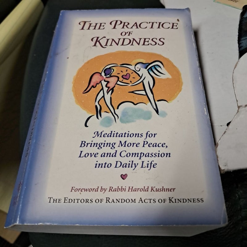 The Practice of Kindness