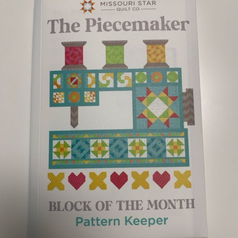 The Piecemaker Pattern