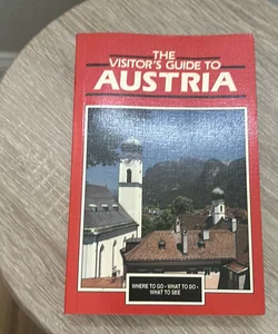 The Visitor's Guide to Austria