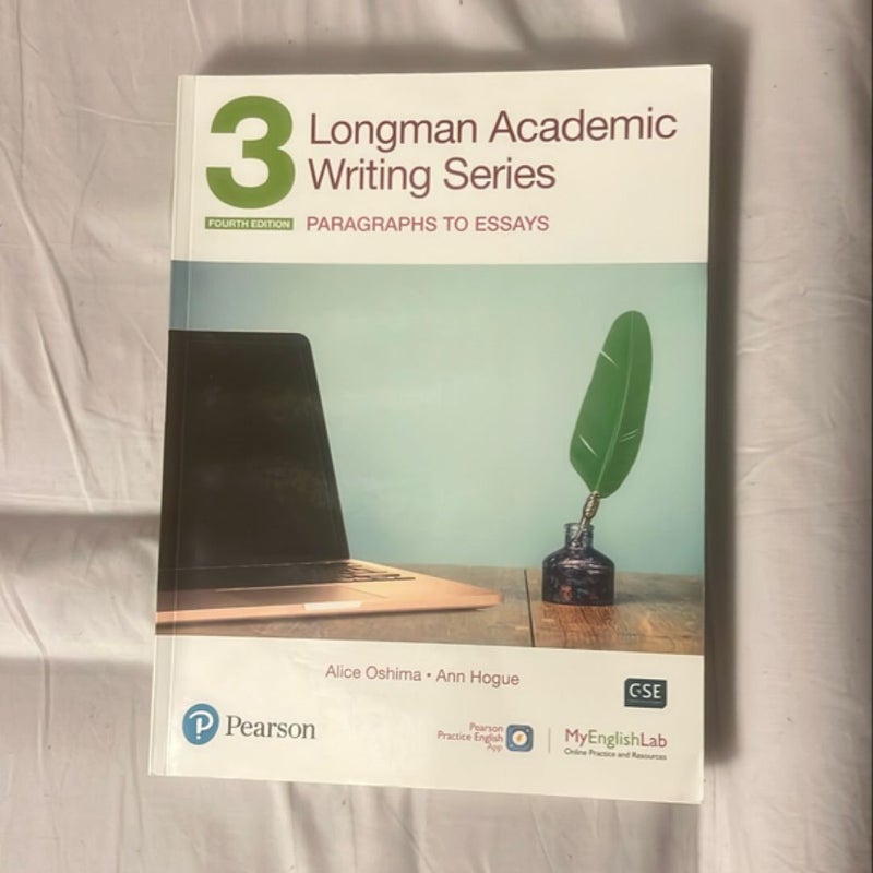 Longman Academic Writing - (AE) - with Enhanced Digital Resources (2020) - Student Book with MyEnglishLab and App - Paragraphs to Essays