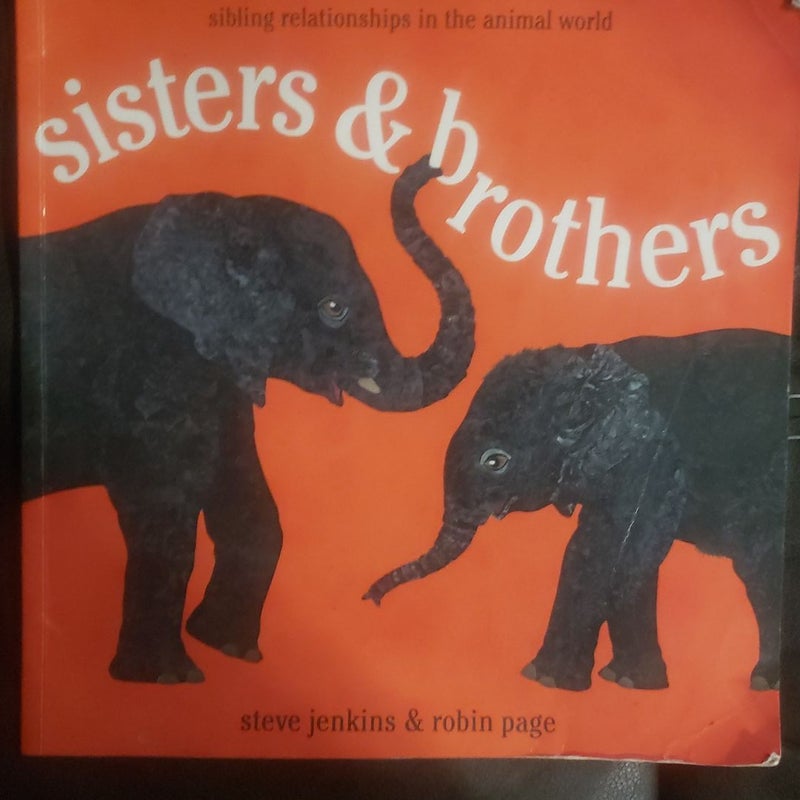 Sisters and Brothers