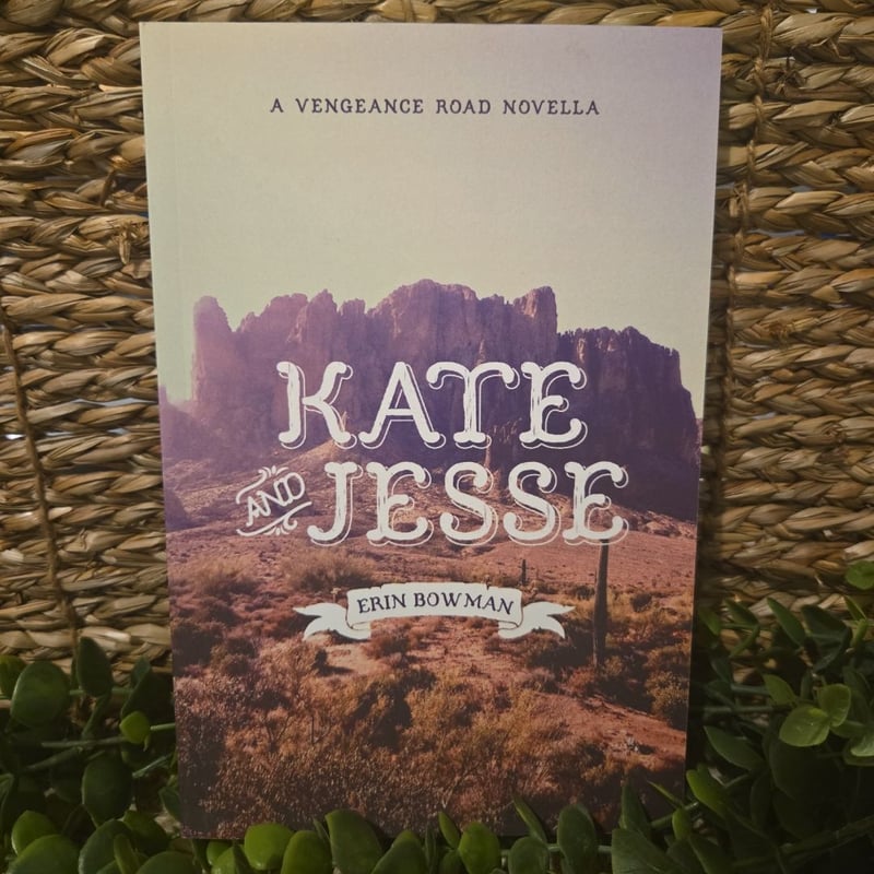 Kate and Jesse by Erin Bowman