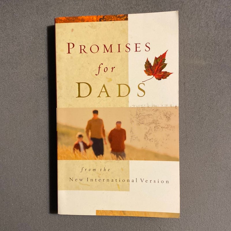 Promises for Dads from the New International Version