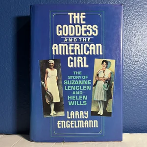 The Goddess and the American Girl