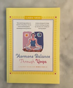 Hormone Balance Through Yoga