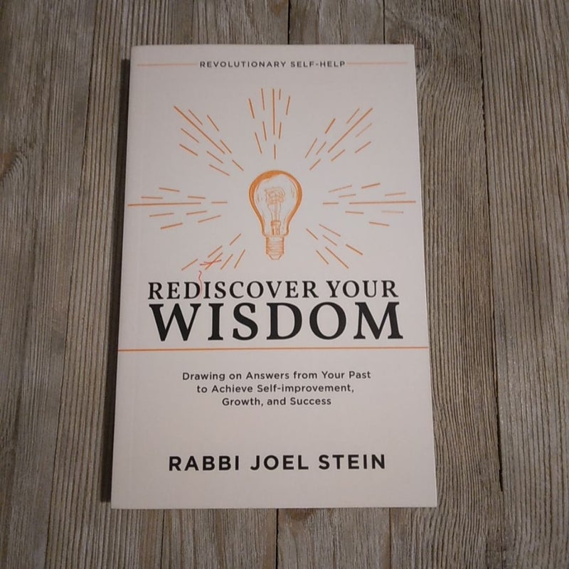 Rediscover Your Wisdom