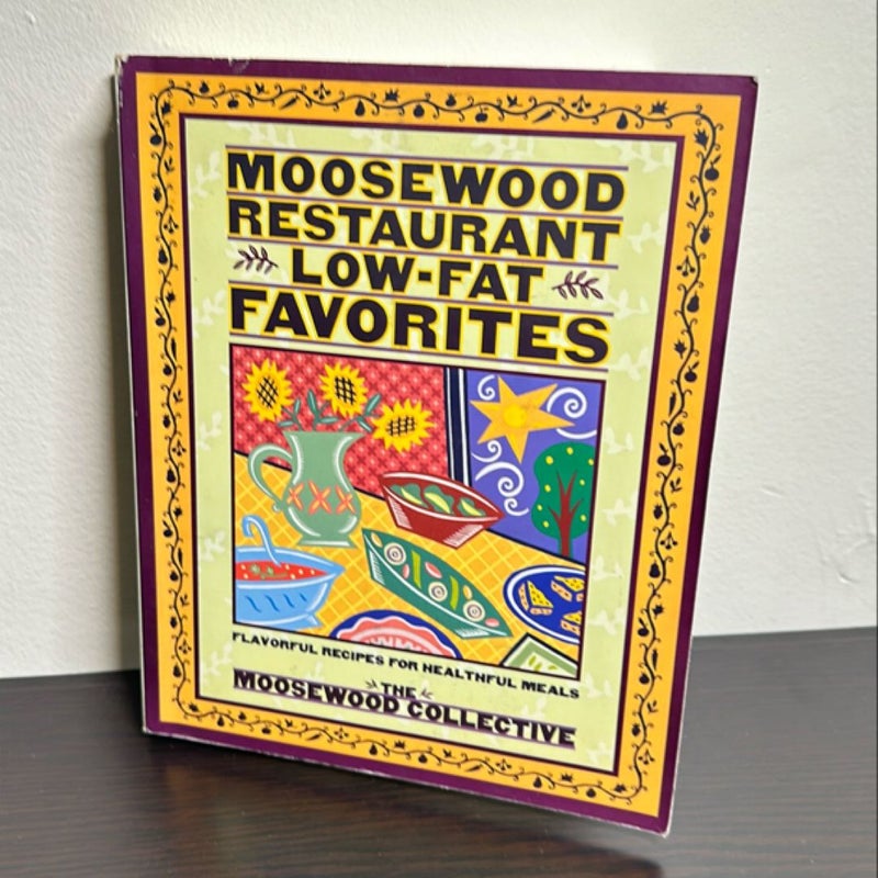 Moosewood Restaurant Low-Fat Favorites