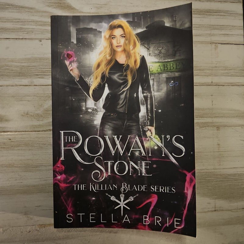 The Rowan's Stone