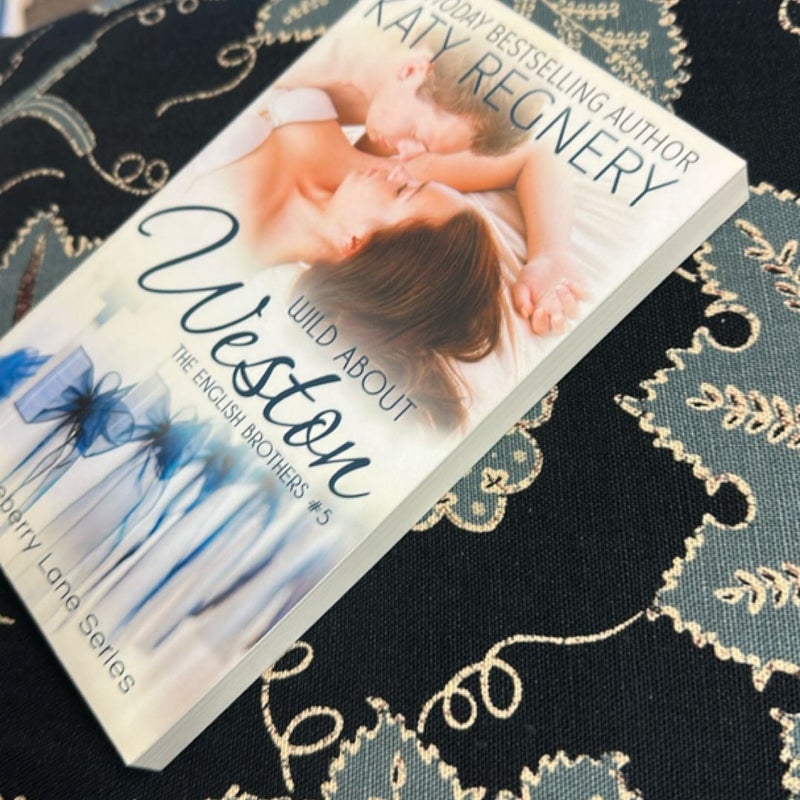 Wild about Weston (Signed)
