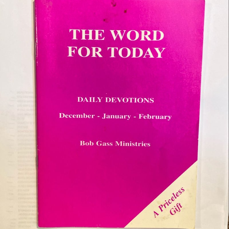 The Word For Today Daily Devotional 