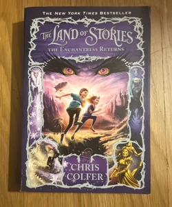 The Land of Stories: The Enchantress Returns