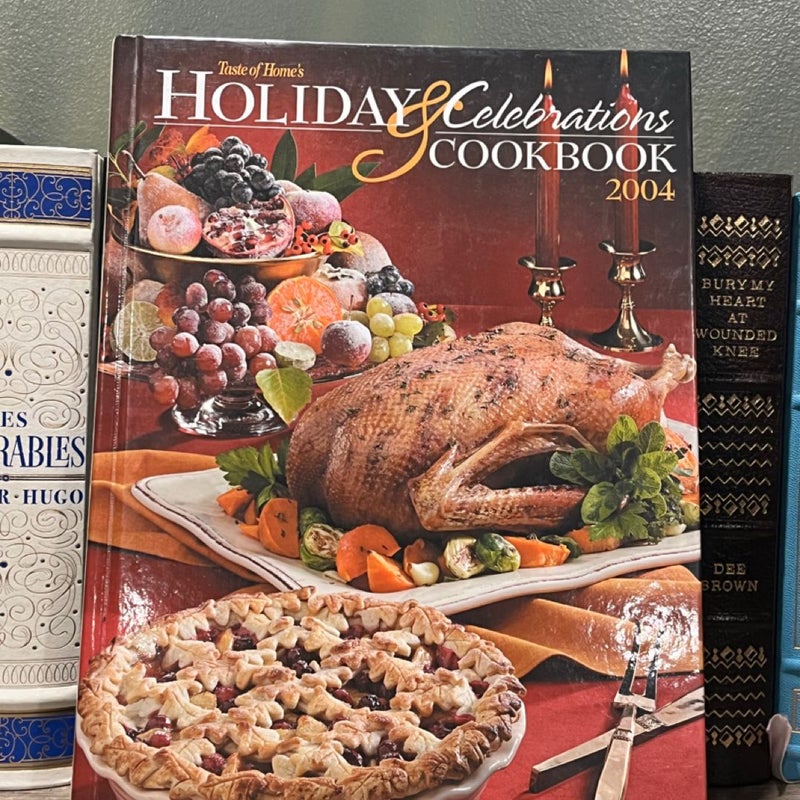 Holiday and Celebration Cookbook 2004