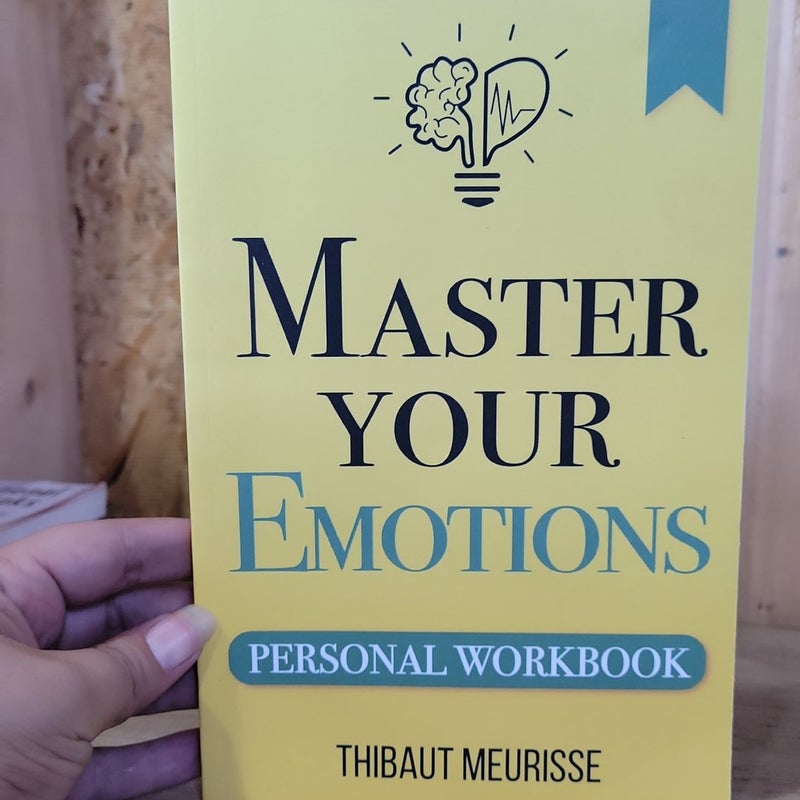 Master Your Emotions