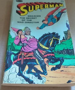 Superman Smashes the Secret of the Mad Director