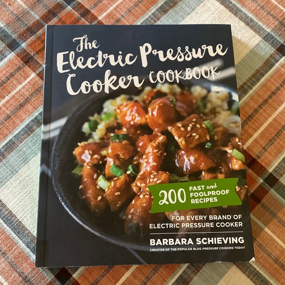 The Electric Pressure Cooker Cookbook