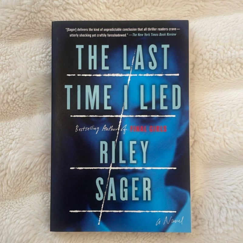 The Last Time I Lied