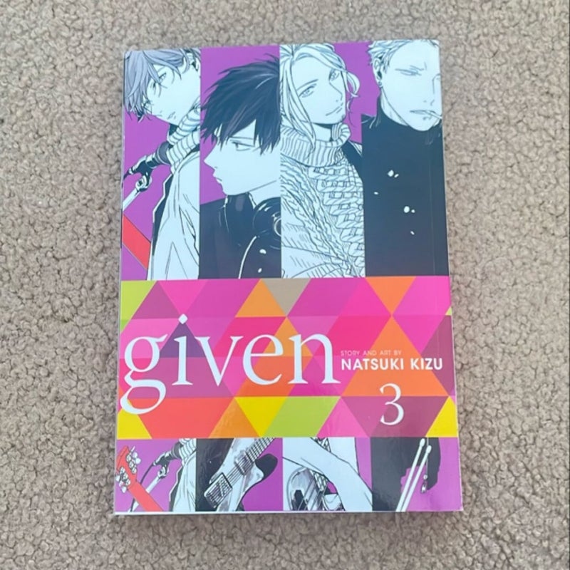 Given, Vol. 3