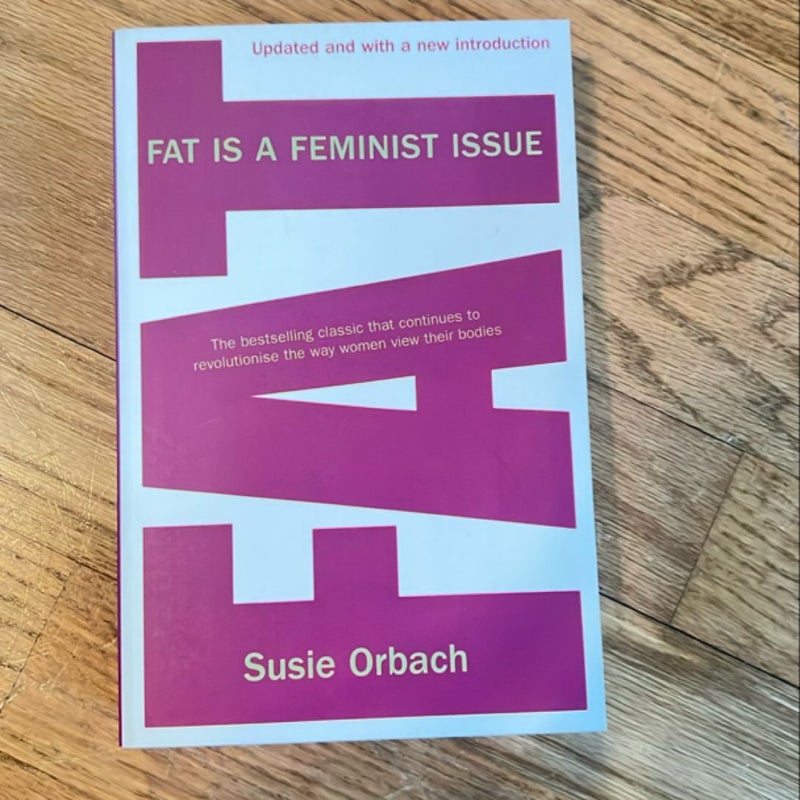 Fat Is a Feminist Issue