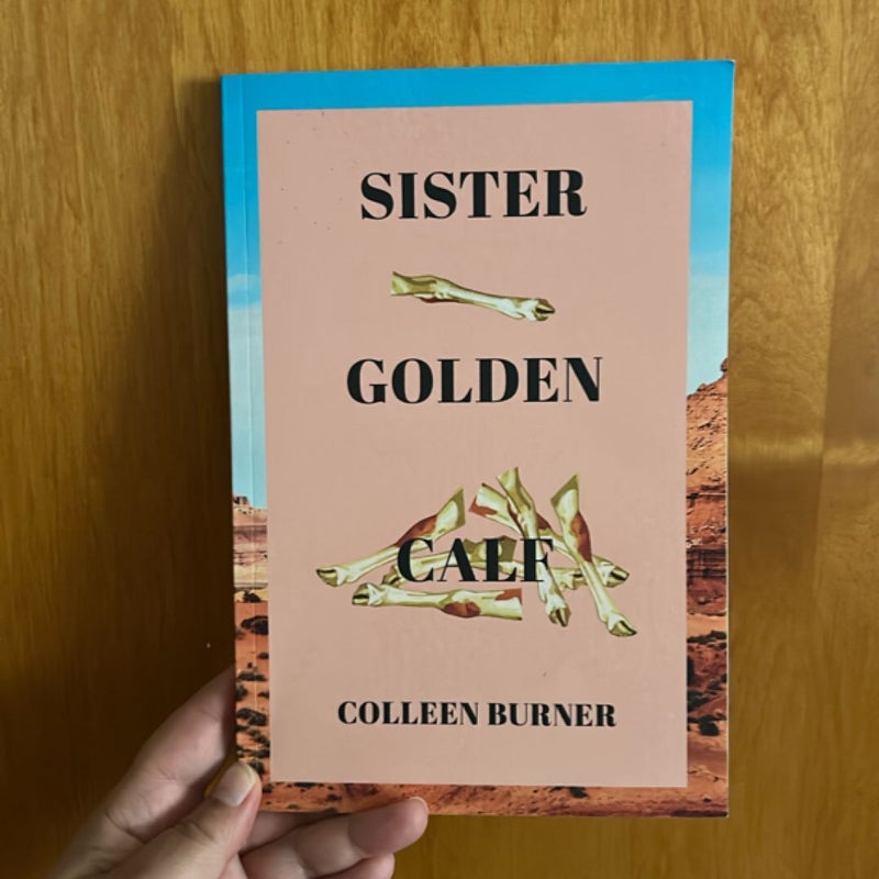 Sister Golden Calf