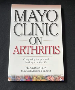 Mayo Clinic on Arthritis