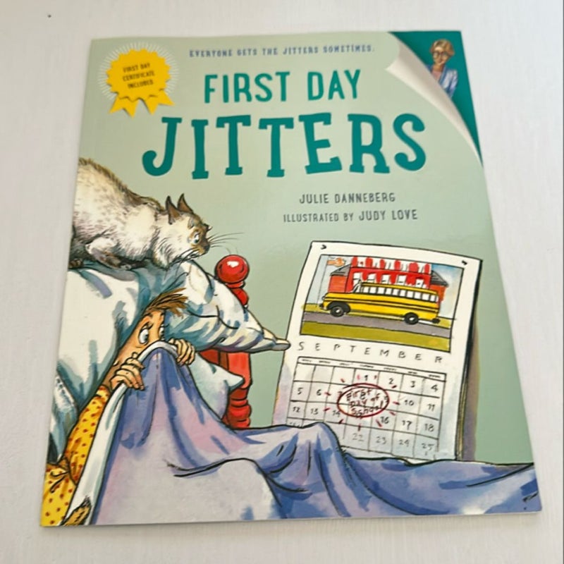 First Day Jitters