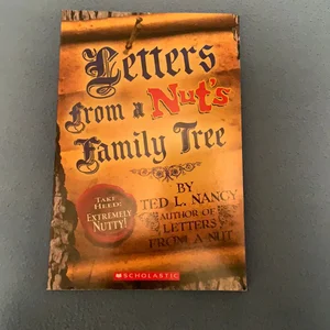 Letters from a Nut's Family Tree