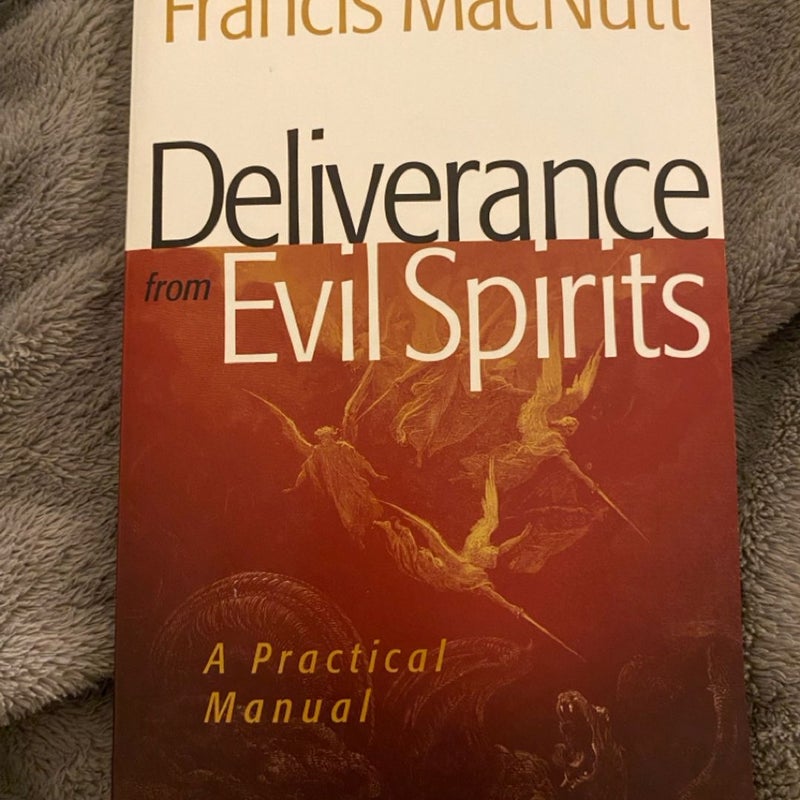 Deliverance from Evil Spirits