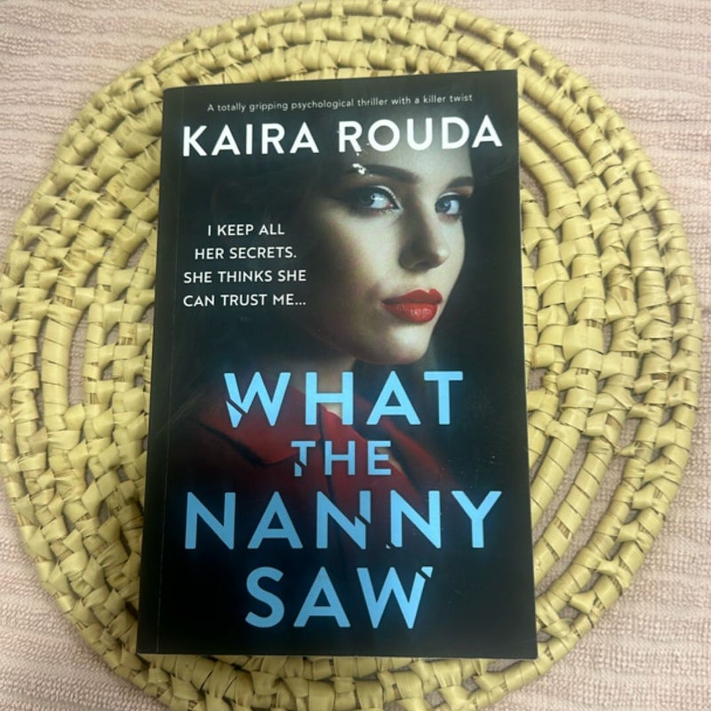 What the Nanny Saw