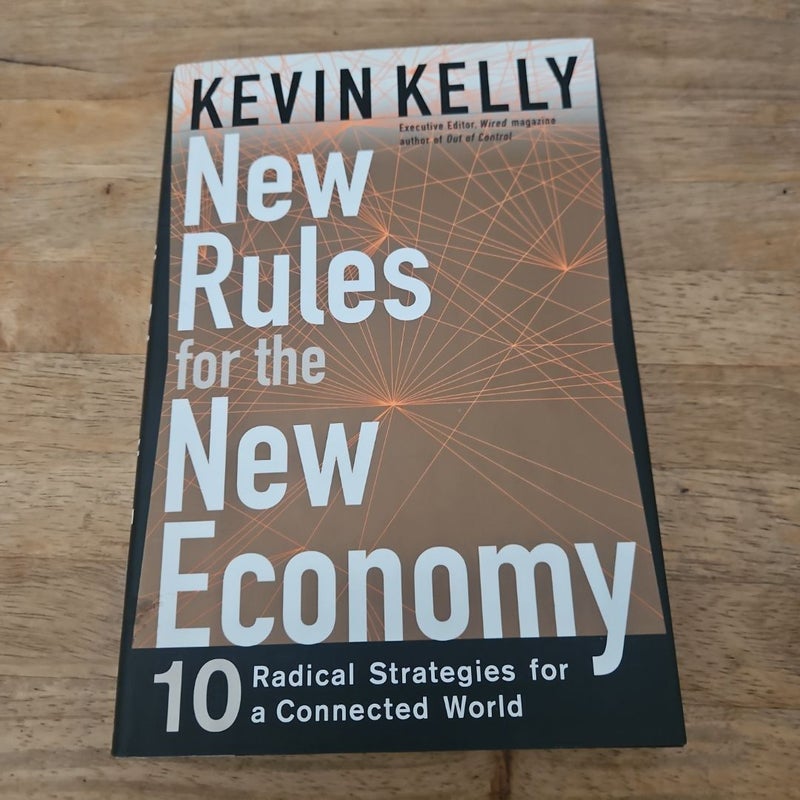 New Rules for the New Economy