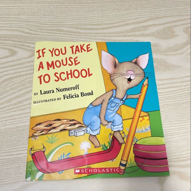 If You Take a Mouse to School