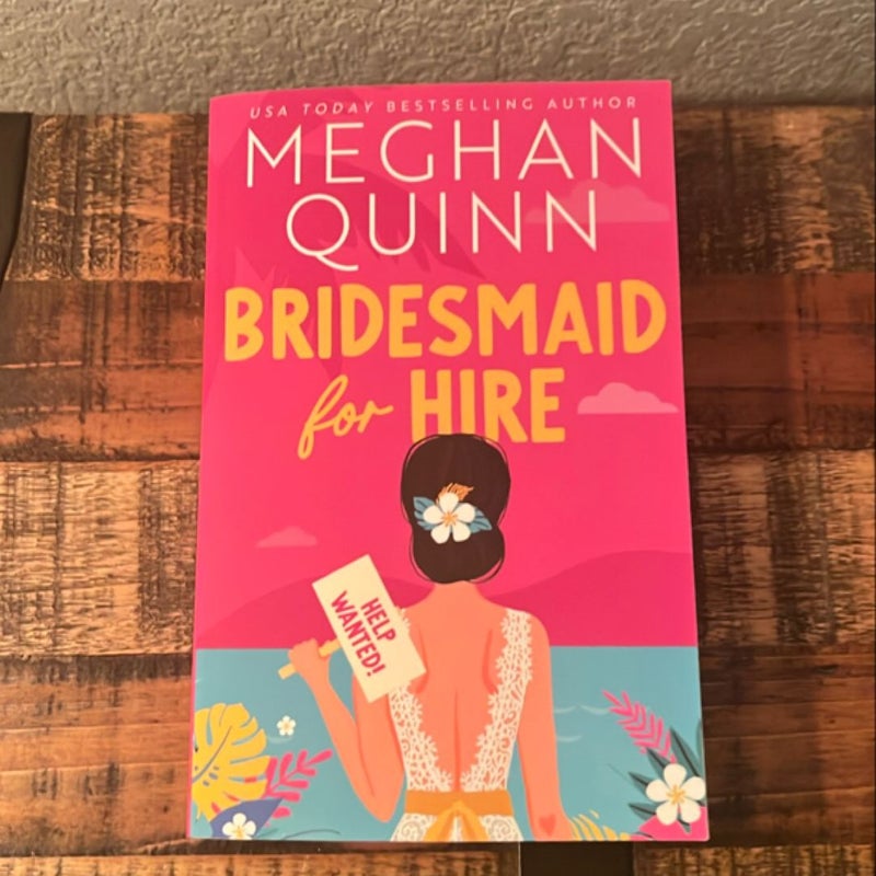 Bridesmaid for Hire (signed)