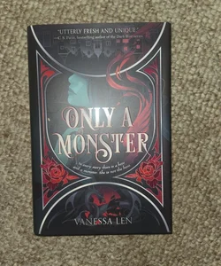 Only A Monster (signed)