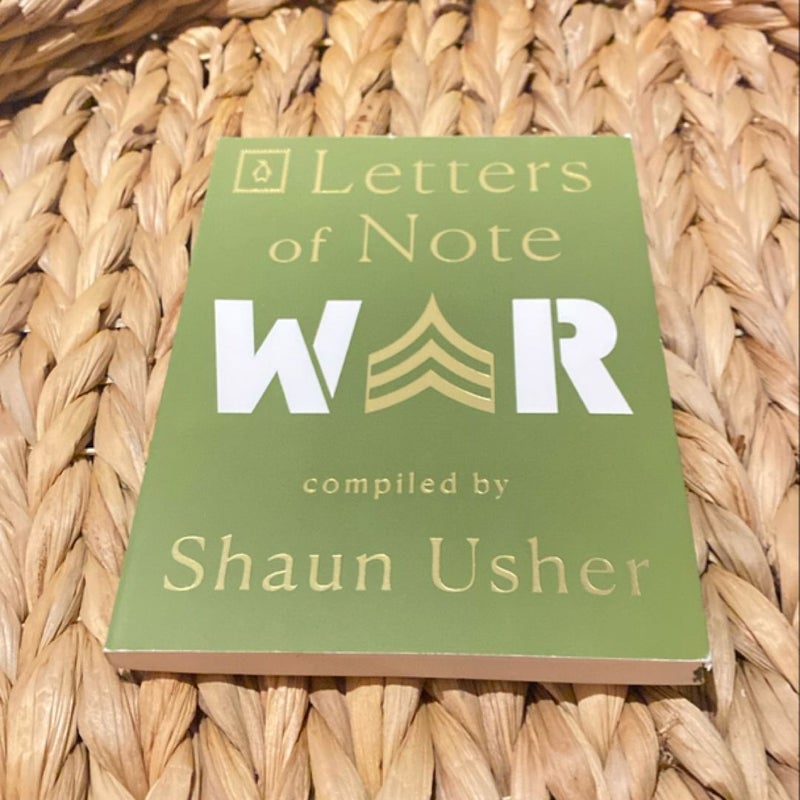 Letters of Note: War