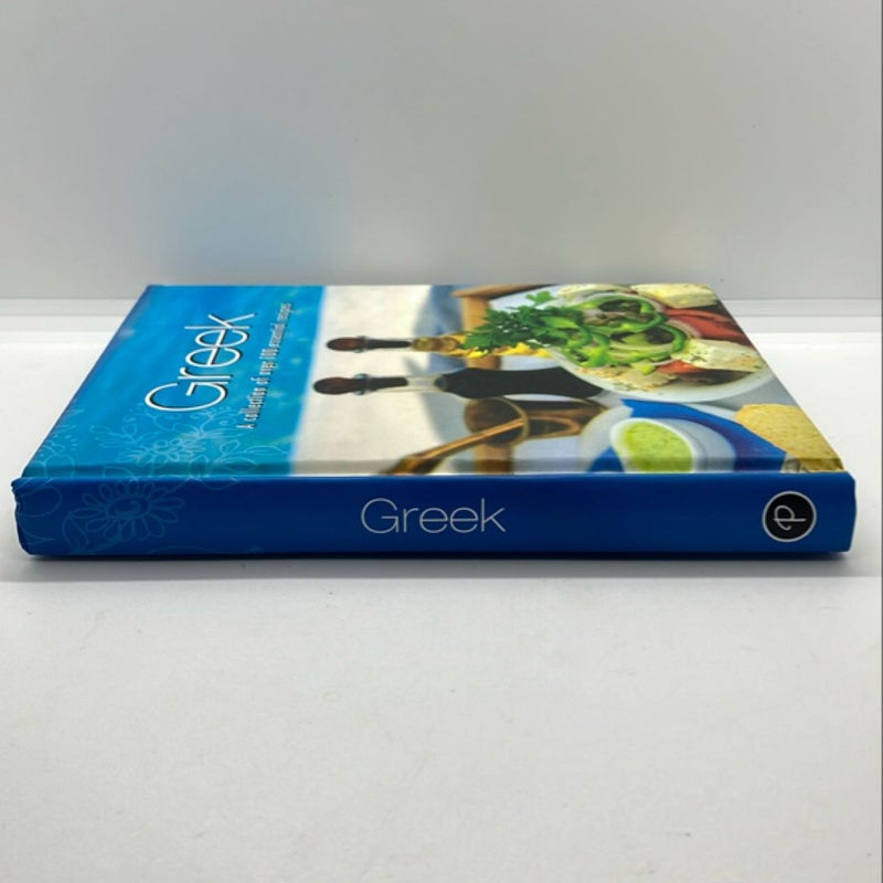 Greek A Collection of over 100 Essential Recipes
