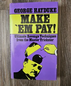 Make 'Em Pay
